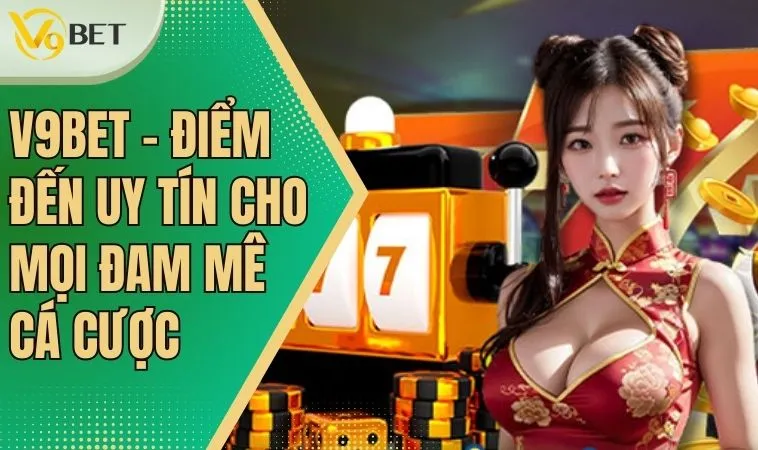 Trang chủ 41 Chơi Cá Cược tại V9BET